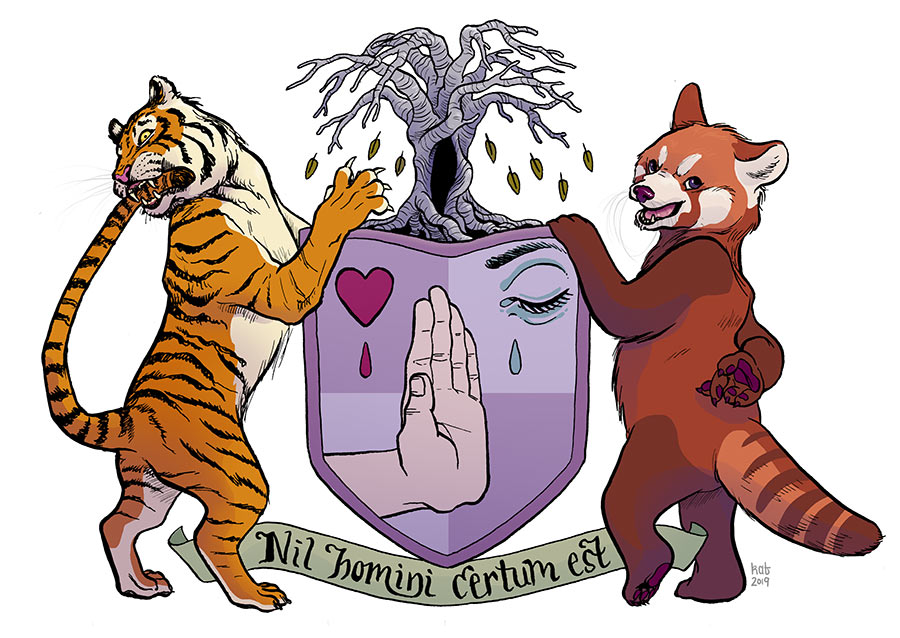 In place of a helm, a twisted tree with a gaping hole, dropping its leaves.
Left supporter, a tiger biting its own tail. Right supporter, a red panda crossing its fingers behind its back.
A purple shield with a bleeding heart, a weeping eye, and a refusing hand. Motto, 'Nil homini certum est.'